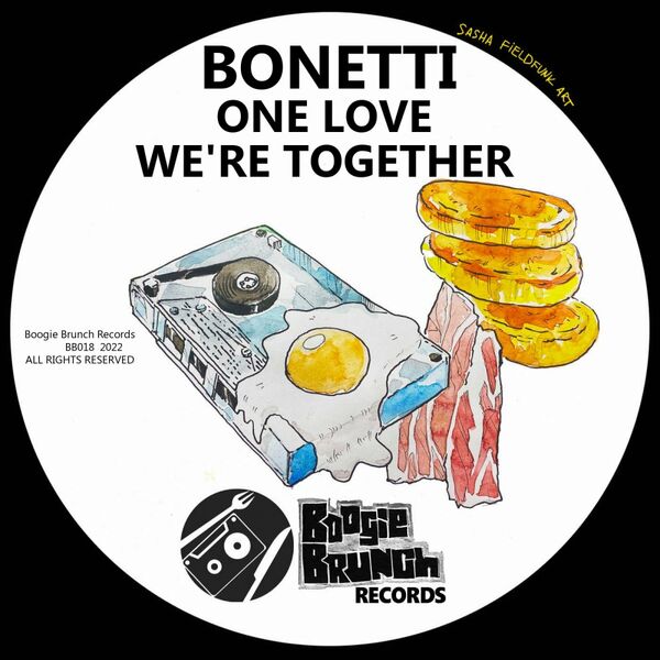 Bonetti - One Love We're Together / Boogie Brunch Records