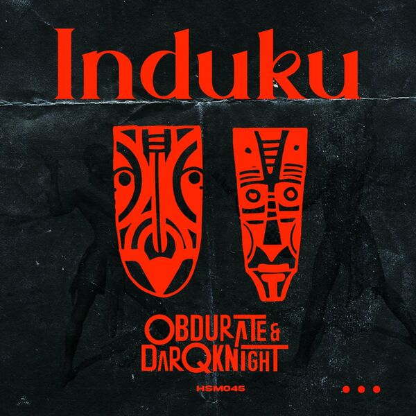 Obdurate & DarQknight - Induku / Herbs & Soul Music