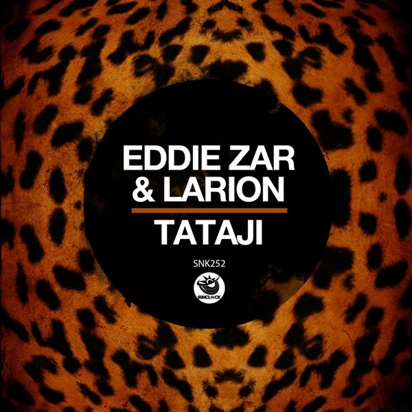 Eddie Zar & Larion - Tataji / Sunclock