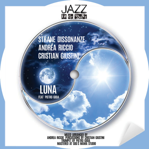 Strane Dissonanze - Luna / Jazz In Da House