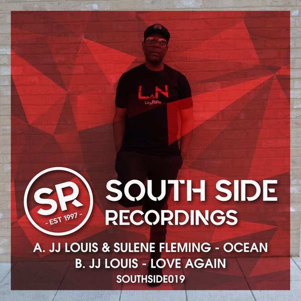 JJ Louis - Ocean / Love Again / South Side Recordings