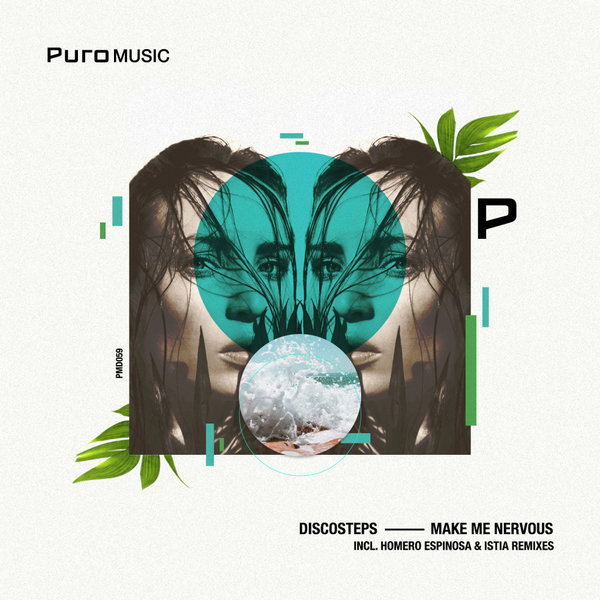 Discosteps - Make Me Nervous EP / Puro Music
