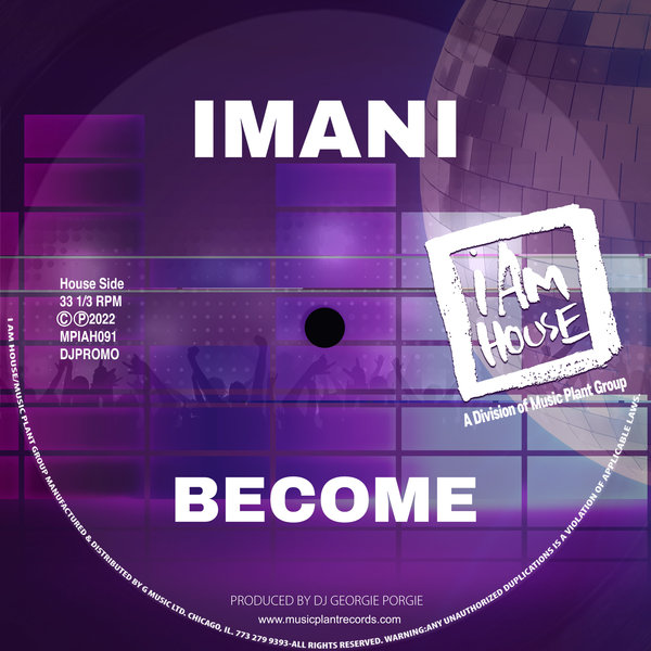 Imani - Become / i Am House