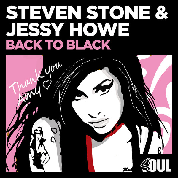 Steven Stone & Jessy Howe - Back To Black / Soul Deluxe