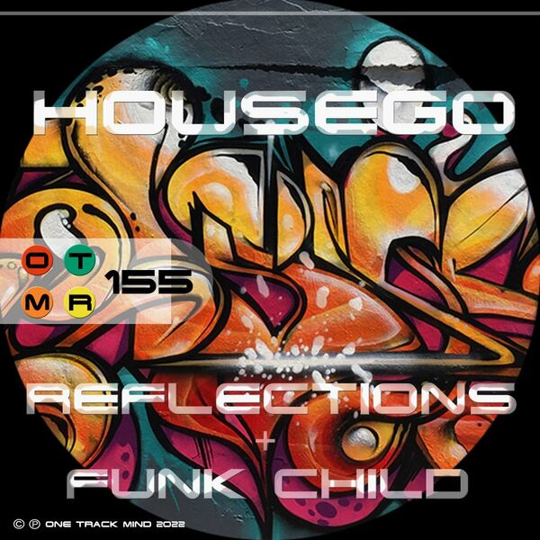 Housego - Reflections / One Track Mind