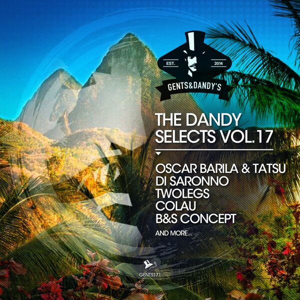 VA - The Dandy Selects Vol. 17 / Gents & Dandy's