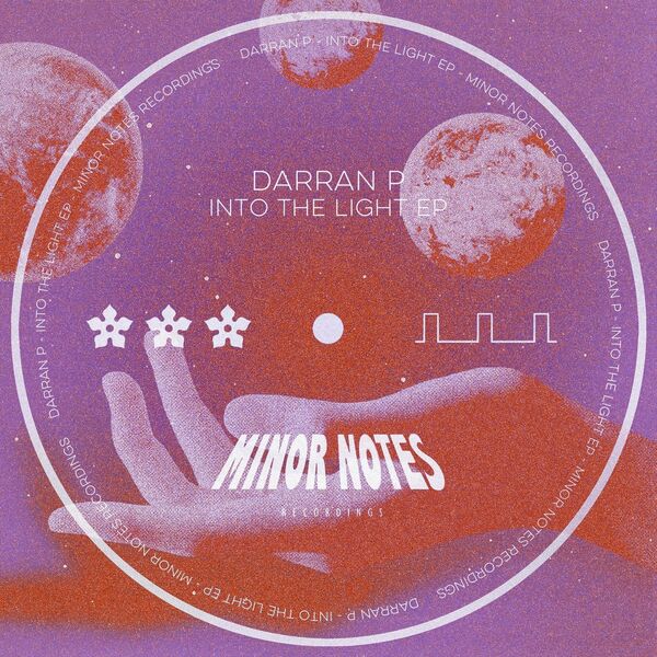 Darran P - Into The Light / Minor Notes Recordings