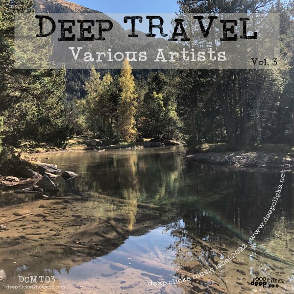 VA - Deep Travel, Vol. 3 / Deep Clicks