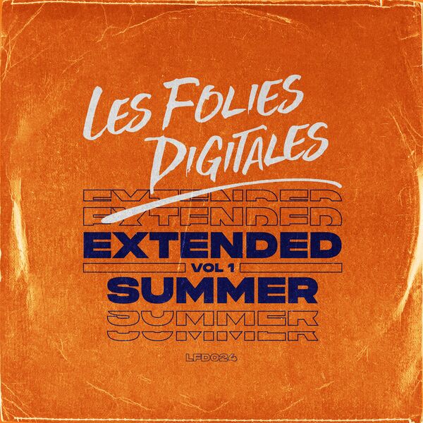 Frank Fonema & Renote - Extended Summer, Vol. 1 / Les Folies Digitales