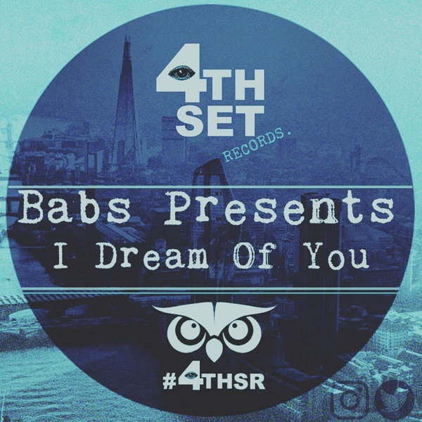 Babs pres. - I Dream Of You / 4th Set Records