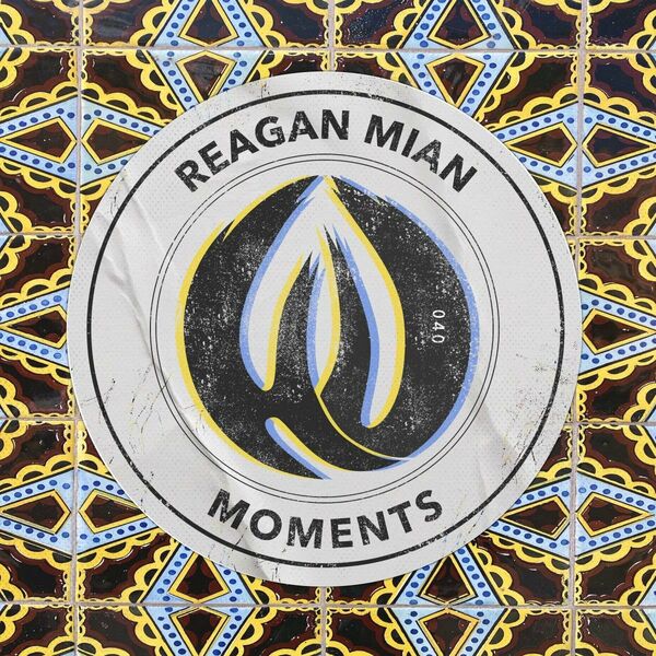 Reagan Mian - Moments / Heat Up Music