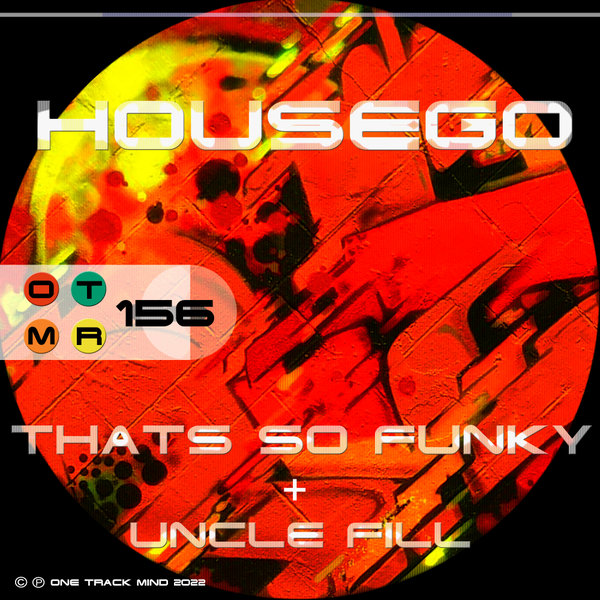 Housego - That's So Funky / One Track Mind