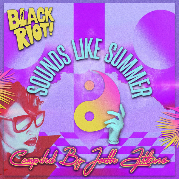 VA - Sounds Like Summer / Black Riot