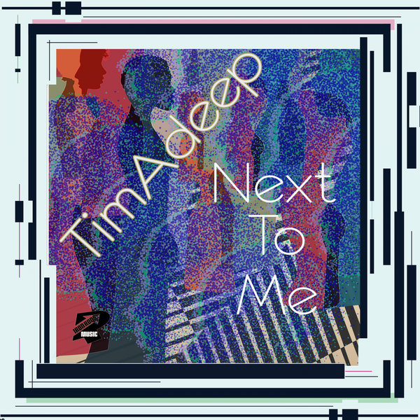TimAdeep & Artwork Sounds - Next To Me / Iron Rods Music