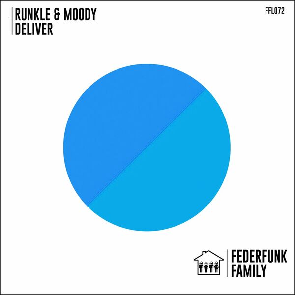 Runkle&Moody - Deliver / FederFunk Family