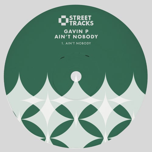 Gavin P - Ain't Nobody / W&O Street Tracks