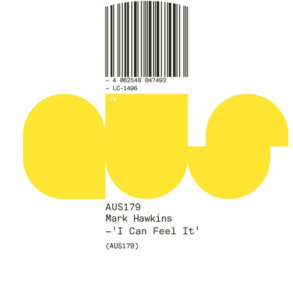 Mark Hawkins - I Can Feel It / Aus Music
