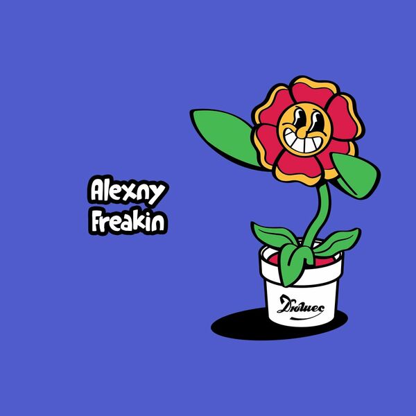 Alexny - Freakin / Duchesse