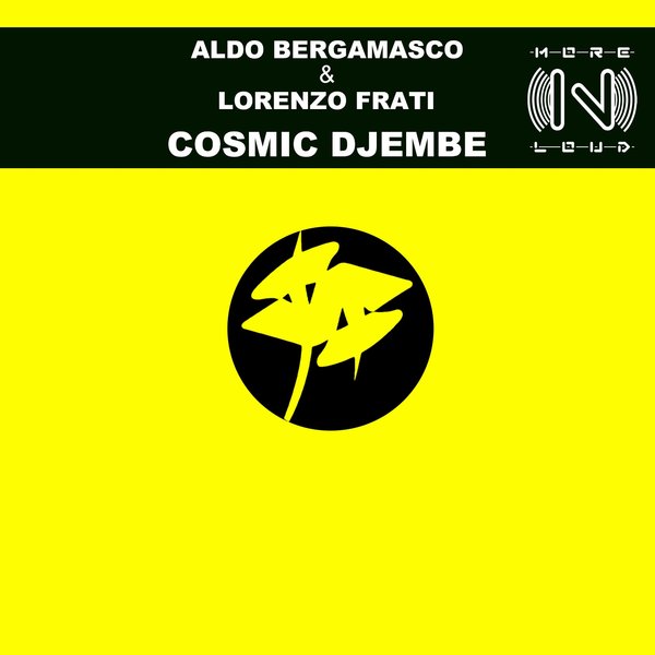 Aldo Bergamasco & Lorenzo Frati - Cosmic Djembe / Morenloud