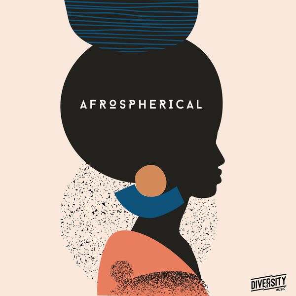 VA - Afrospherical, Vol. 1 / Diversity Music