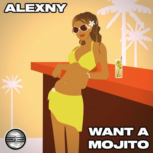 Alexny - Want A Mojito / Soulful Evolution