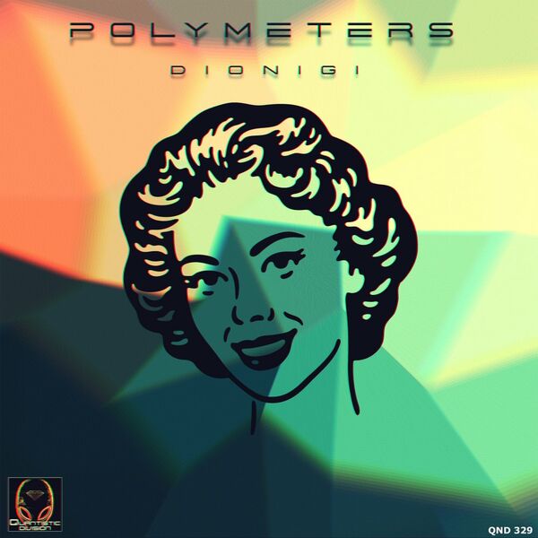 Dionigi - Polymeters / Quantistic Division