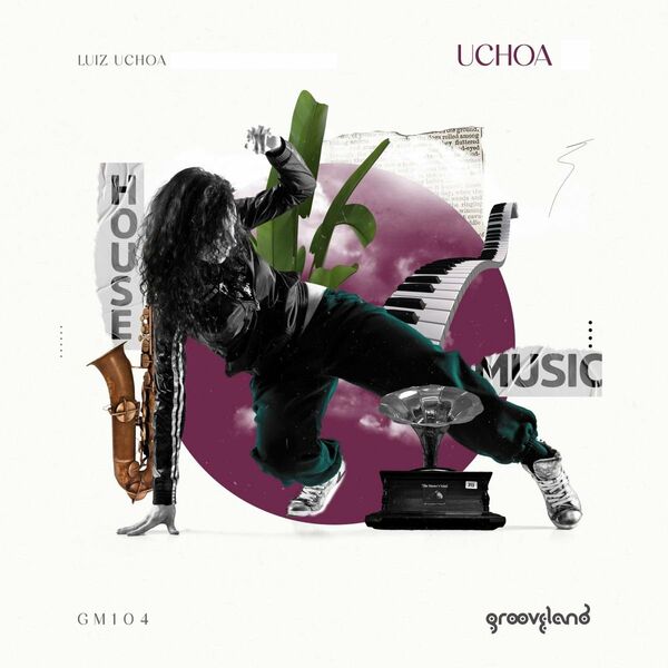 Luiz Uchoa - Uchoa EP / Grooveland