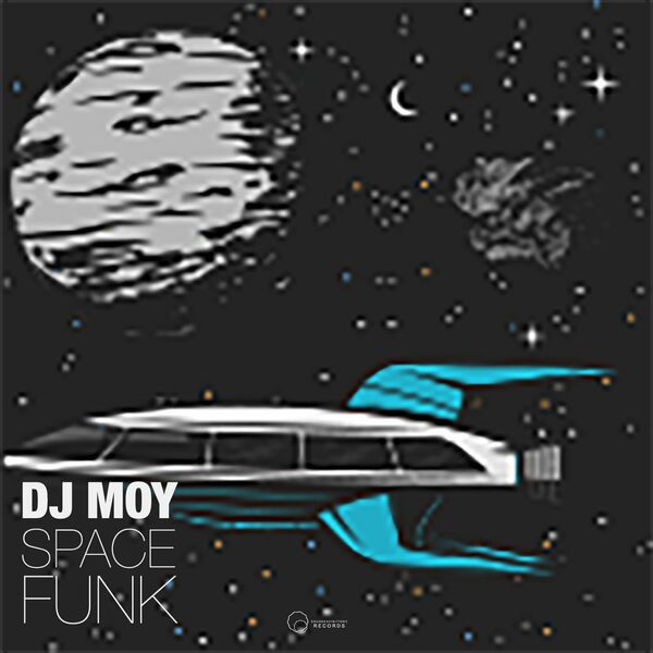 Dj Moy - Space Funk / Sound-Exhibitions-Records