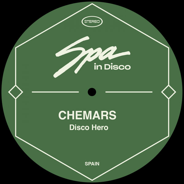 Chemars - Disco Hero / Spa In Disco