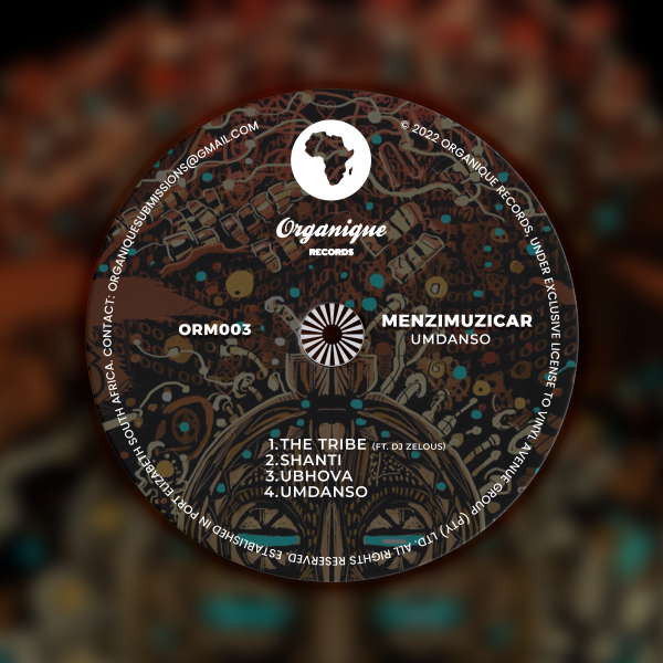 Menzimuzicar - Umdanso / Organique Records