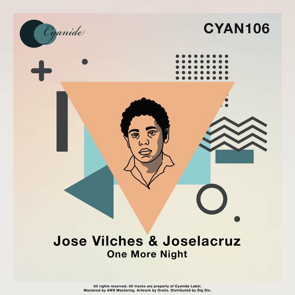 Jose Vilches & Joselacruz - One More Night / Cyanide