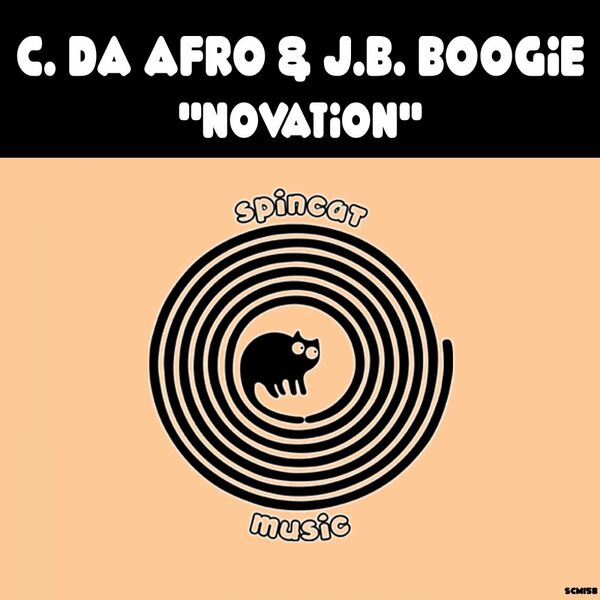 C. Da Afro & J.B. Boogie - Novation / SpinCat Music