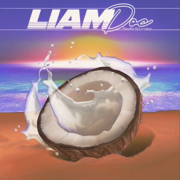 Liam Doc - Beefa Soundies / Shall Not Fade