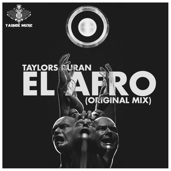 Taylors Duran - El Afro / Yaunde Music
