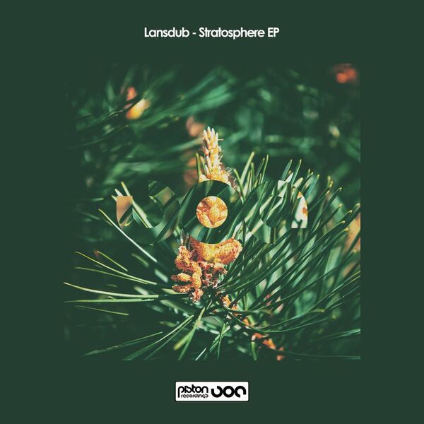 Lansdub - Stratosphere EP / Piston Recordings