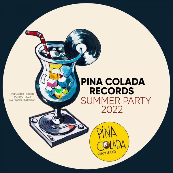 VA - Pina Colada Records Summer Party 2022 / Pina Colada Records