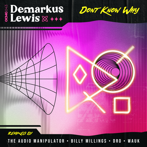 Demarkus Lewis - Don't Know Why / One City Music Group