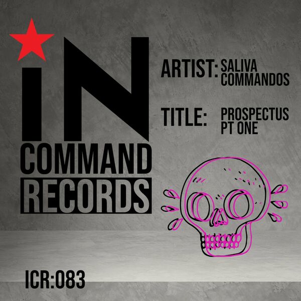 Saliva Commandos - Prospectus PT One / IN:COMMAND Records