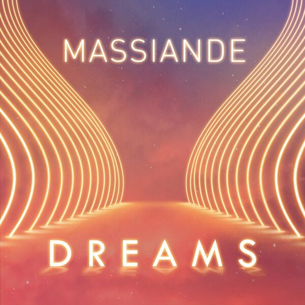 Massiande - Dreams / Groovin Recordings