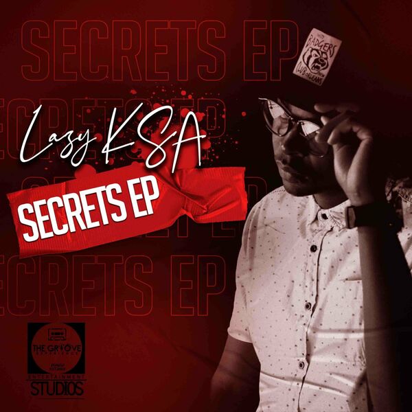Lazy K SA - Secrets EP / The Groove Experience Entertainment Studios