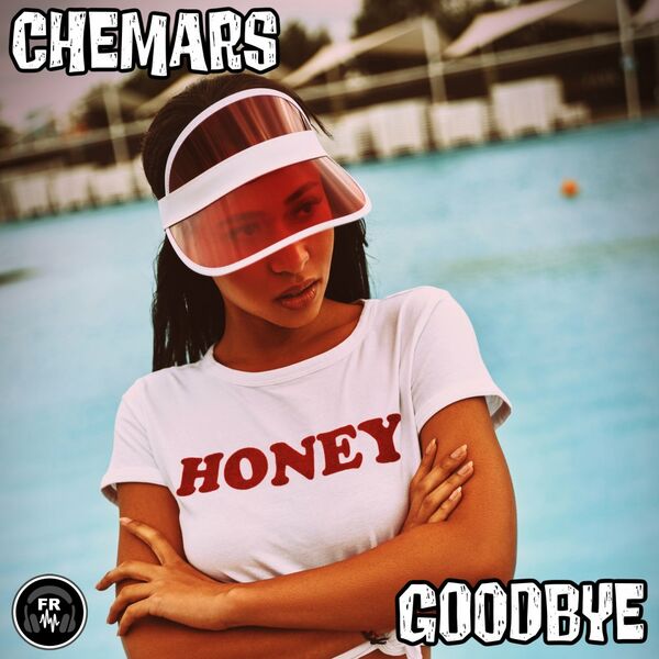 Chemars - Goodbye / Funky Revival