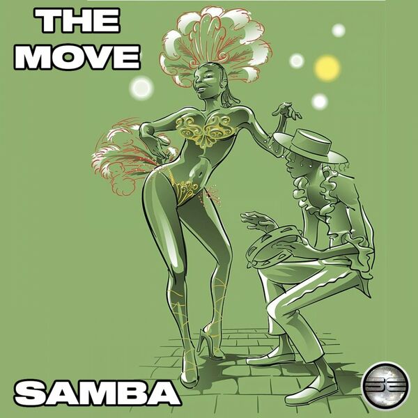 The Move - Samba / Soulful Evolution