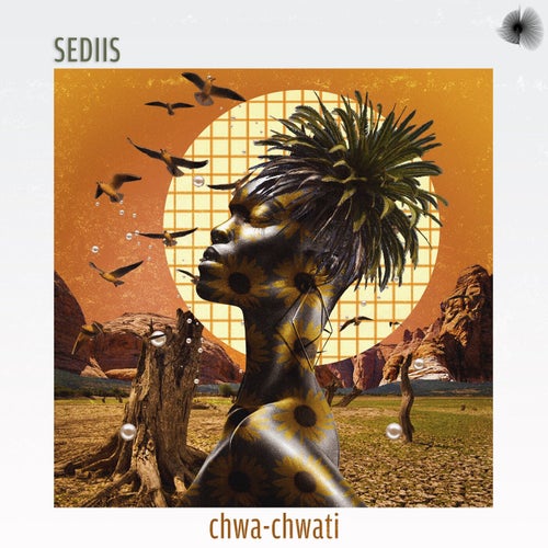 Sediis - Chwa-Chwati / Bosom