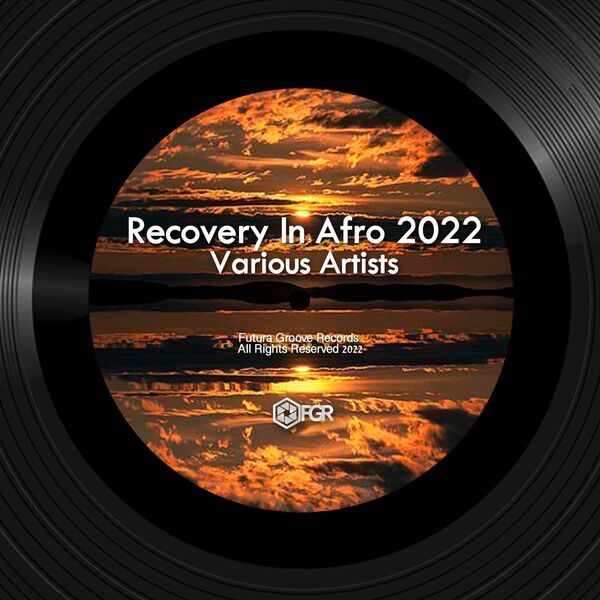 VA - Recovery In Afro 2022 / Futura Groove Records