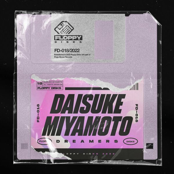 Daisuke Miyamoto - Dreamers / Floppy Disks