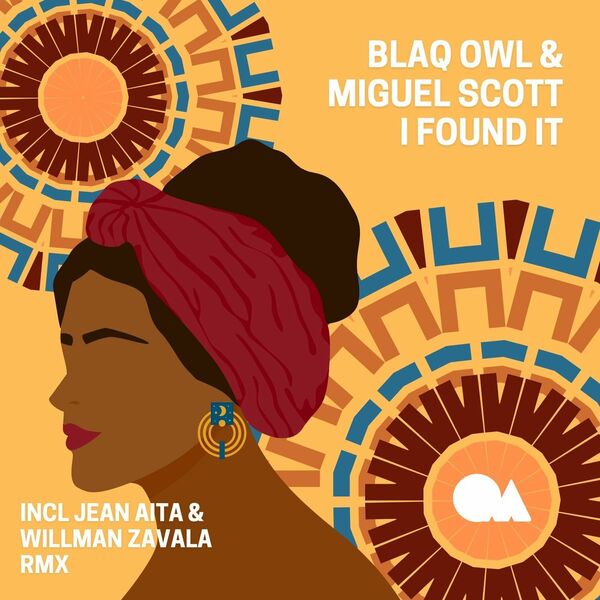 Blaq Owl & Miguel Scott - I found it / Opium Muzik