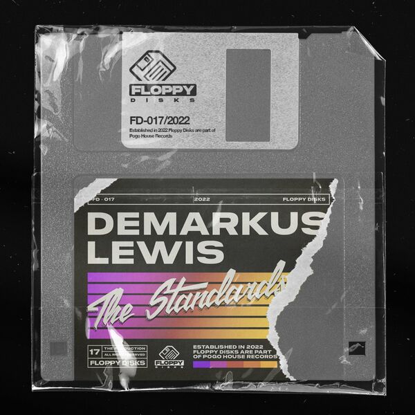 Demarkus Lewis - The Standard / Floppy Disks