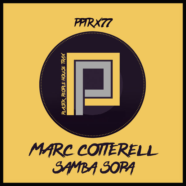 Marc Cotterell - Samba Sopa / Plastik People Digital
