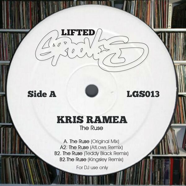 Kris Ramea - The Ruse / Lifted Grooves