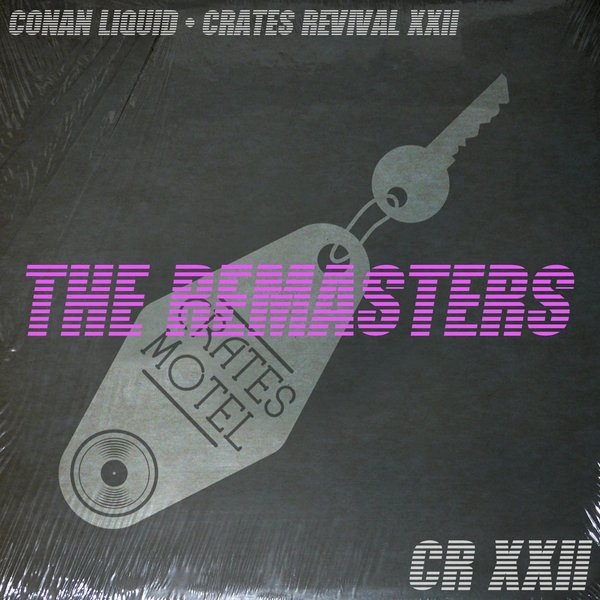 Conan Liquid - Crates Revival 22 Revisited / Crates Motel Records